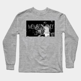 Members only Long Sleeve T-Shirt